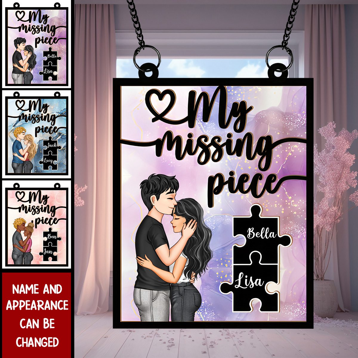 My Missing Piece Couples - Personalized Window Hanging Suncatcher Ornament