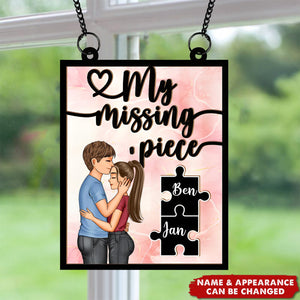 My Missing Piece Couples - Personalized Window Hanging Suncatcher Ornament